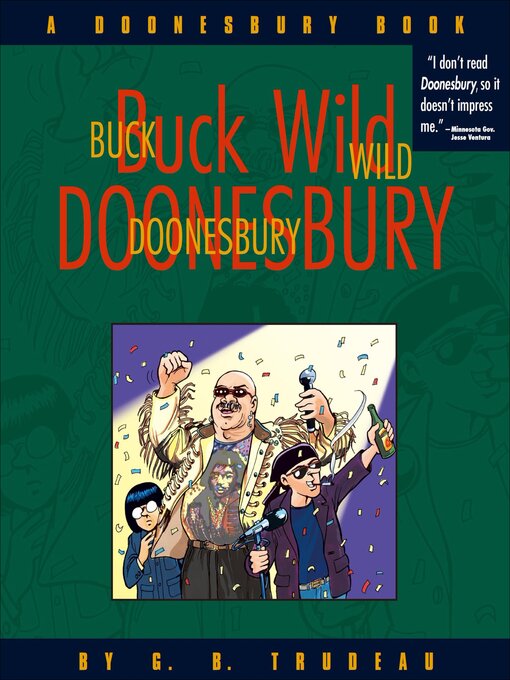 Title details for Buck Wild Doonesbury by G. B. Trudeau - Available